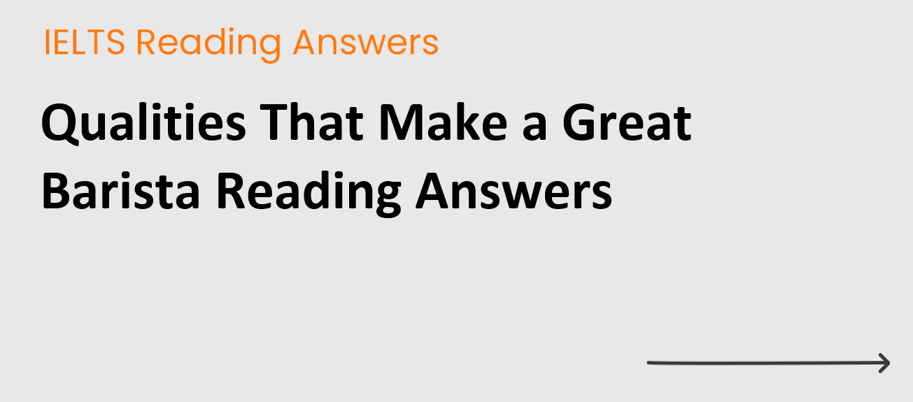 Qualities That Make a Great Barista Reading Answers